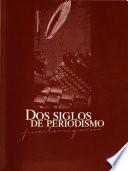 Dos siglos de periodismo puertorriqueño