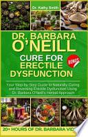 Dr. Barbara O'Neill Cure for Erectile Dysfunction