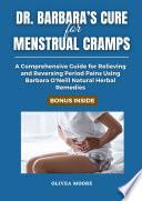 Dr. Barbara O’Neill’s Cure for Menstrual Cramps