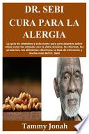 Dr. Sebi Cura para la alergia
