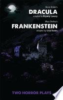 Dracula and Frankenstein