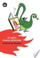 Dragón busca princesa