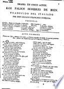 Drama en cinco actos. Los falsos hombres de bien, tr. por L.F. Comella