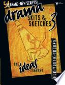 Drama, Skits, and Sketches 3