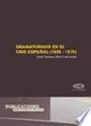 Dramaturgos en el cine español (1939-1975)