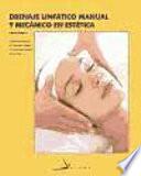 Drenaje linfático manual y mecánico en estética