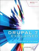 Drupal 7 Explained