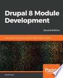 Drupal 8 Module Development