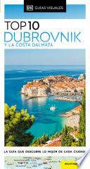 Dubrovnik y la Costa Dálmata (Guías Visuales TOP 10)