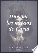 Duerme los miedos de Carla