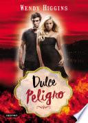 Dulce peligro