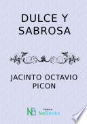 Dulce y sabrosa