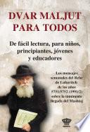 DVAR MALJUT PARA TODOS