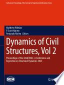 Dynamics of Civil Structures, Vol. 2