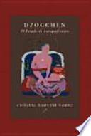 Dzogchen : el estado de autoperfección
