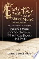 Early Broadway Sheet Music