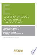 Economía Circular: fundamentos y aplicaciones