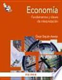 Economía : fundamentos y claves de interpretación