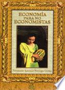 Economía Para No Economistas