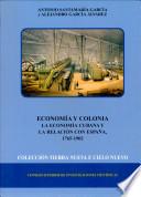 Economía y colonia