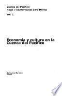 Economía y cultura en la Cuenca del Pacífico