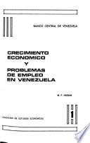 Economic Growth and Employment Problems in Venezuela
