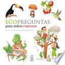 Ecopreguntas para niños curiosos