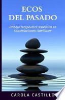 Ecos del Pasado