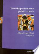 Ecos del pensamiento político clásico