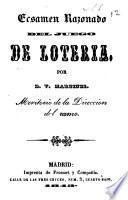 Ecsamen [sic] razonado del juego de lotería