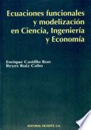 Ecuaciones funcionales y modelización en ciencia, ingeniería y economía