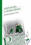 Edad Media y medievalismo