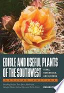 Edible and Useful Plants of the Southwest