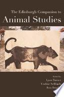 Edinburgh Companion to Animal Studies