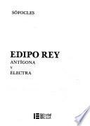 Edipo rey, Antígona y Electra
