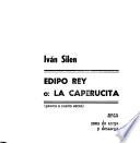 Edipo rey, o, La caperucita