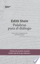 Edith Stein. Palabras para el diálogo
