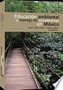 Educación ambiental y manejo de ecosistemas