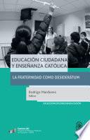 Educación ciudadana y enseñanza católica