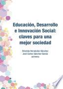 Educación, Desarrollo e Innovación Social