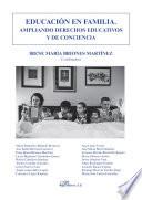 Educación en familia. Ampliando derechos educativos y de conciencia