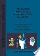 Educación innovadora e investigación en acción