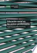 EDUCACIÓN SOCIAL EN LOS CENTROS PENITENCIARIOS