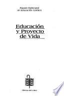 Educación y proyecto de vida