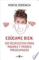 Edúcame bien