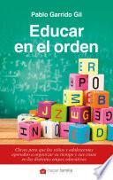 Educar en el orden