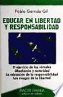 Educar en libertad y responsabilidad