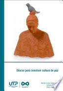 Educar para construir cultura de paz