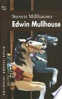 Edwin Mullhouse