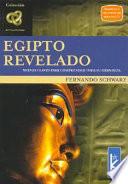 Egipto revelado / Egypt Revealed